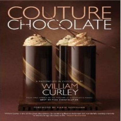 William Curley Couture Chocolate book cover